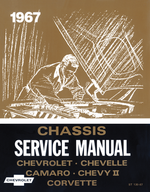 1967 CHEVROLET CAMARO Chassis Workshop Manual