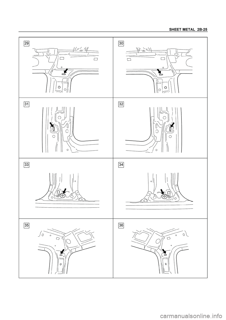 ISUZU TF SERIES 2004  Workshop Manual SHEET METAL  2B-25
 
  
 
 
  
  
 
 
 
 
  
  
 
 
 
 
  
  
 
 
 
  
  
29 30
31 32
33 34
35 36 